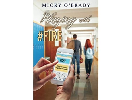 Livro Playing with Fire de Micky OBrady (Inglês)