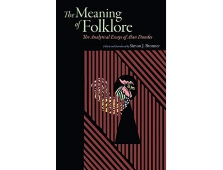 Livro Meaning of Folklore de Alan Dundes (Inglês)