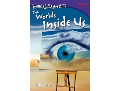 Livro Young Adult Literature The Worlds Inside Us de Jill K Mulhall (Inglês)