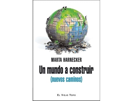 Livro Un Mundo A Construir de Marta Harnecker (Espanhol)