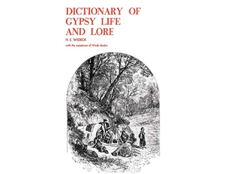 Livro Dictionary of Gypsy Life and Lore de H E Wedeck (Inglês)