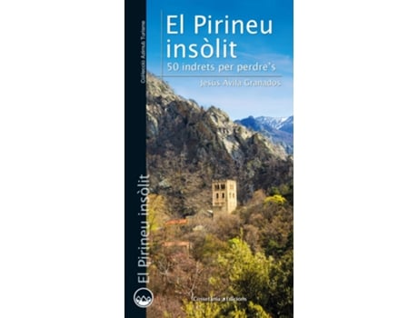 Livro El Pirineu Insòlit de Jesús Ávila Granados (Catalão)