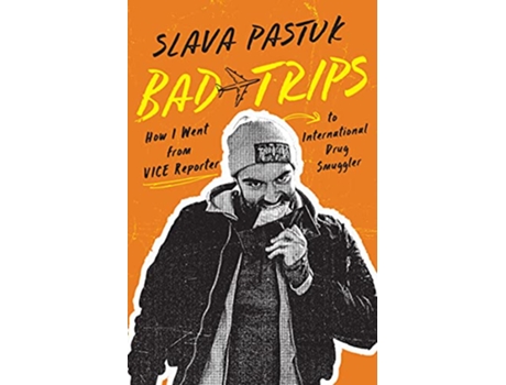 Livro Bad Trips de Slava Pastuk (Inglês)