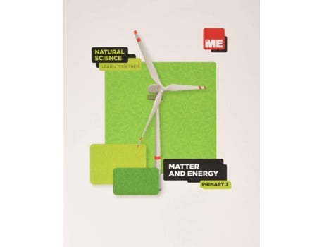 Manual Escolar Matter And Energy. Natural Science Learn Together 3º de S.L. Ediciones Bilingües