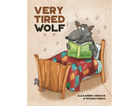 Livro Very Tired Wolf de Alexander Widdows (Inglês)