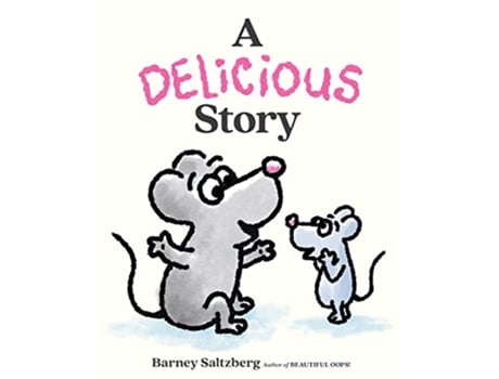 Livro Delicious Story de Barney Saltzberg (Inglês - Capa Dura)