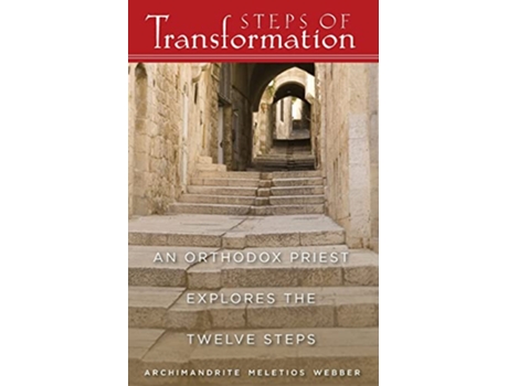 Livro Steps of Transformation An Orthodox Priest Explores the Twelve Steps de Father Meletios Webber (Inglês)