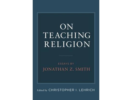 Livro on teaching religion de edited by christopher i lehrich (inglês)