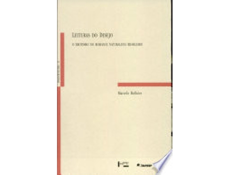 Livro Leituras Do Desejo: O Erotismo No Romance Naturalista Brasileiro de Marcelo Bulhoes (Português do Brasil)