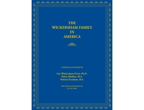 Livro The Wickersham Family in America Gay Davis (Inglês)