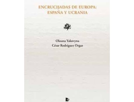 Livro Encrucijadas de Europa. España y Ucrania de Yakovina, Oksana (Espanhol)