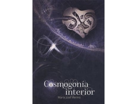 Livro Cosmogonía Interior de María José Merino (Espanhol)