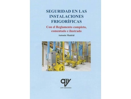 Livro Seguridad En Las Instalaciones Frigorificas de Antonio Madrid (Espanhol)