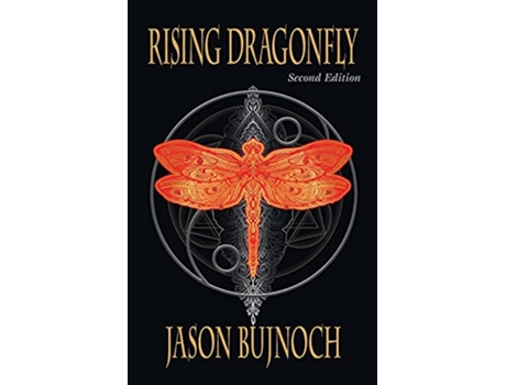 Livro Rising Dragonfly Second Edition de Jason Bujnoch (Inglês)