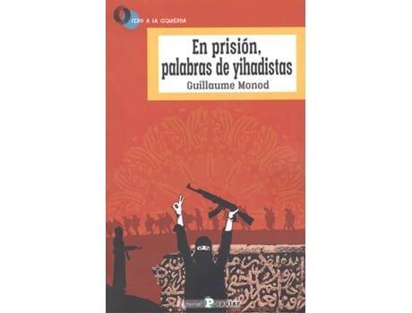 Livro En Prisión, Palabras De Yihadistas de Guillaume Monod (Espanhol)