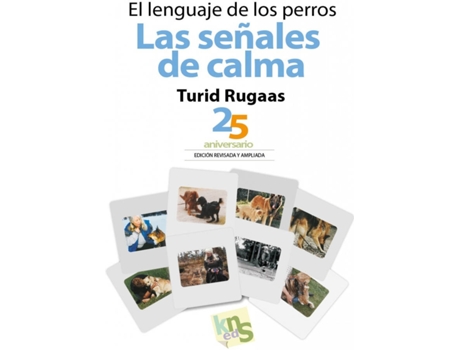 Livro El Lenguaje De Los Perros. Las Señales De Calma de Turid Rugaas (Espanhol)