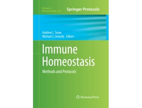 Livro Immune Homeostasis Methods and Protocols Methods in Molecular Biology 979 de Andrew L Snow (Inglês)