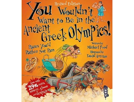 Livro you wouldn't want to be in the ancient greek olympics! de michael ford (inglês)