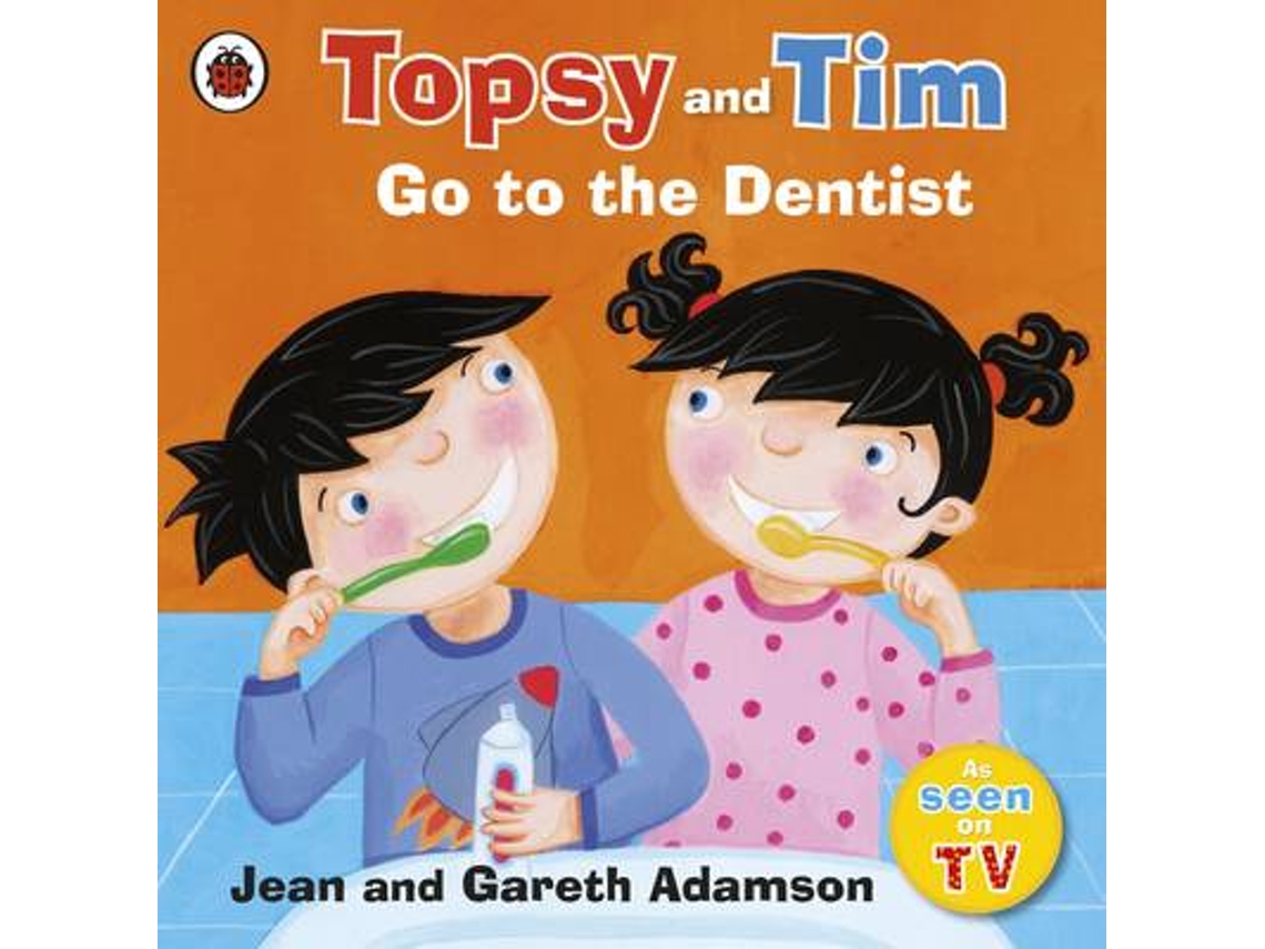 Livro topsy and tim go to the dentist de jean adamson (inglês) | Worten.pt