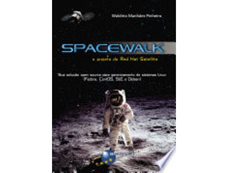 Livro SPACEWALK - O PROJETO DO RED HAT de PINHEIRO, WALDIRIO MANHAES (Português do Brasil)