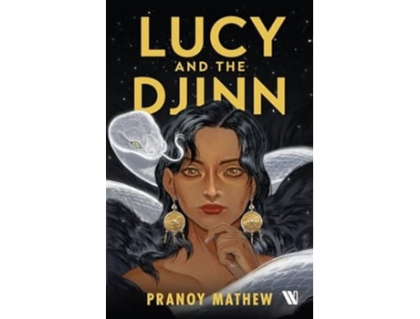 Livro Lucy and the Djinn de Pranoy Mathew (Inglês)