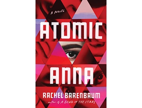 Livro Atomic Anna de Rachel Barenbaum (Inglês)