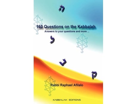 Livro 160 Questions on the Kabbalah de Rabbi Raphael Afilalo (Inglês)