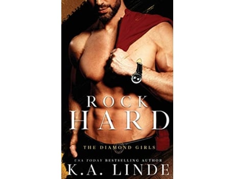 Livro Rock Hard Diamond Girls de K A Linde (Inglês)