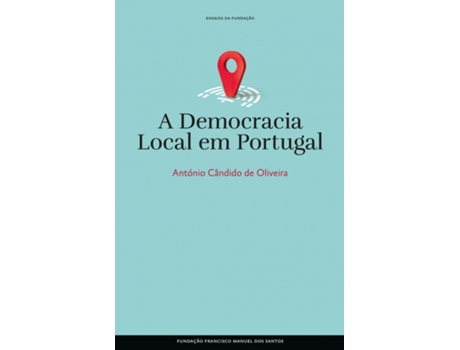 A Democracia Local em Portugal