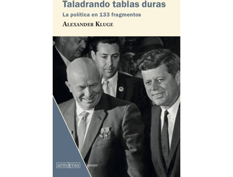 Livro Taladrando Tablas Duras de Alexander Kluge (Espanhol)