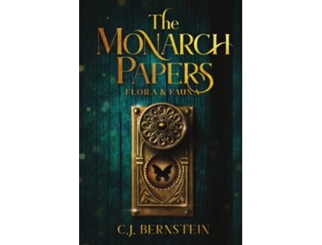 Livro The Monarch Papers Flora Fauna The Briar Archive de CJ Bernstein (Inglês)