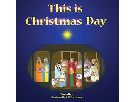 Livro This is Christmas Day de Tim Allyn (Inglês)