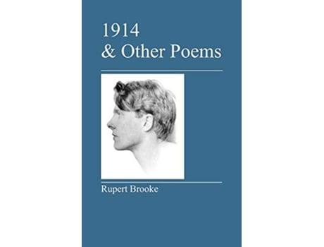 Livro 1914 Other Poems de Rupert Brooke (Inglês)