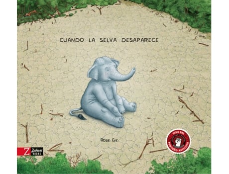 Livro Cuando La Selva Desaparece de ROSIE EVE (Espanhol)