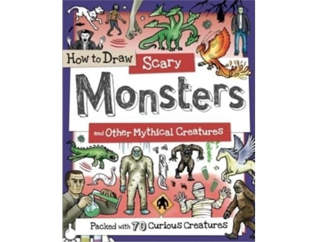 Livro How to Draw Scary Monsters and Other Mythical Creatures de Lyn Coutts (Inglês)