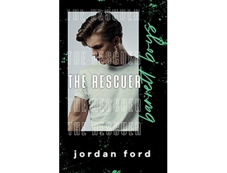 Livro The Rescuer Barrett Boys de Jordan Ford (Inglês)