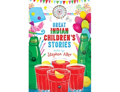 Livro GREAT INDIAN CHILDRENS STORIES de Stephen Alter e Aleph (Inglês - Capa Dura)