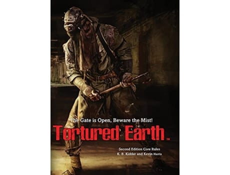 Livro Tortured Earth Role Playing Game de K B Kidder e Kevin Harris (Inglês - Capa Dura)