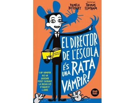 Livro El Director De LEscola És Una Rata Vampir! de Pamela Butchart (Catalão)