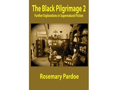 Livro Black Pilgrimage 2 de Rosemary Pardoe (Inglês)