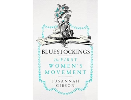 Livro Bluestockings de Susannah Gibson (Inglês - Capa Dura)