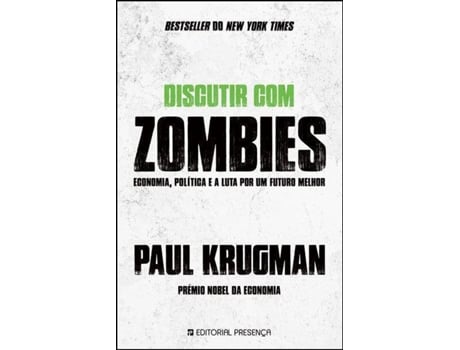 Livro Discutir com Zombies de Paul Krugman (Português)