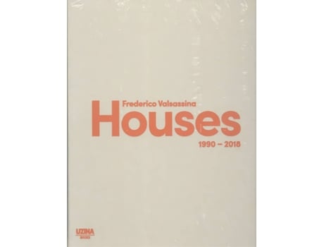 Livro Houses 1990-2018 de Federico Valsassina (Português)