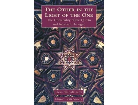 Livro the other in the light of the one de reza shah-kazemi (inglês)