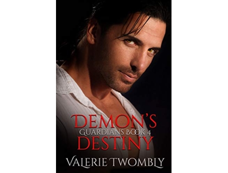 Livro Demons Destiny Guardians de Valerie Twombly (Inglês)