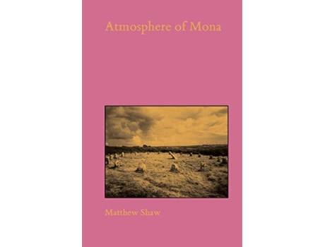 Livro Atmosphere of Mona de Matthew Shaw (Inglês)