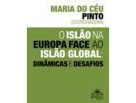 Livro Islao Na Europa Face Ao Islao Global de Vários Autores