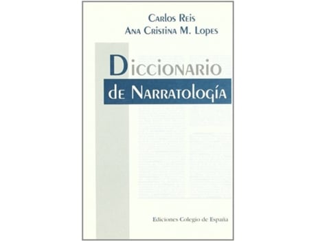 Livro Diccionario De Narratología de Carlos A Reis (Espanhol)