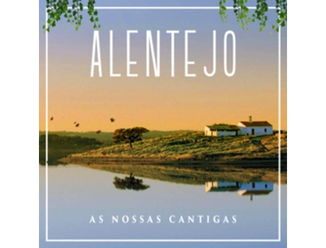 CD Alentejo As Nossas Cantigas