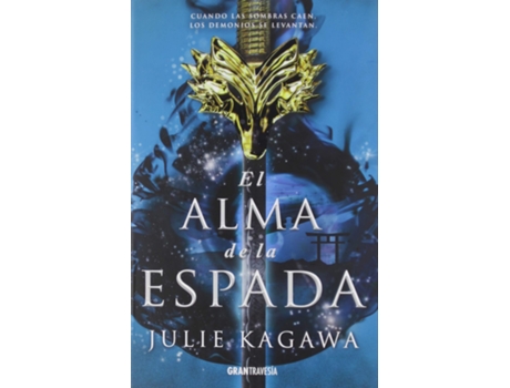 Livro El Alma De La Espada de Julie Kagawa (Espanhol)